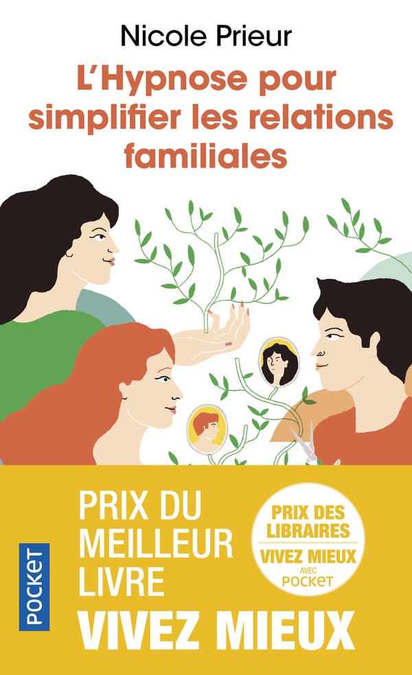 L’hypnose pour faciliter les relations familiales